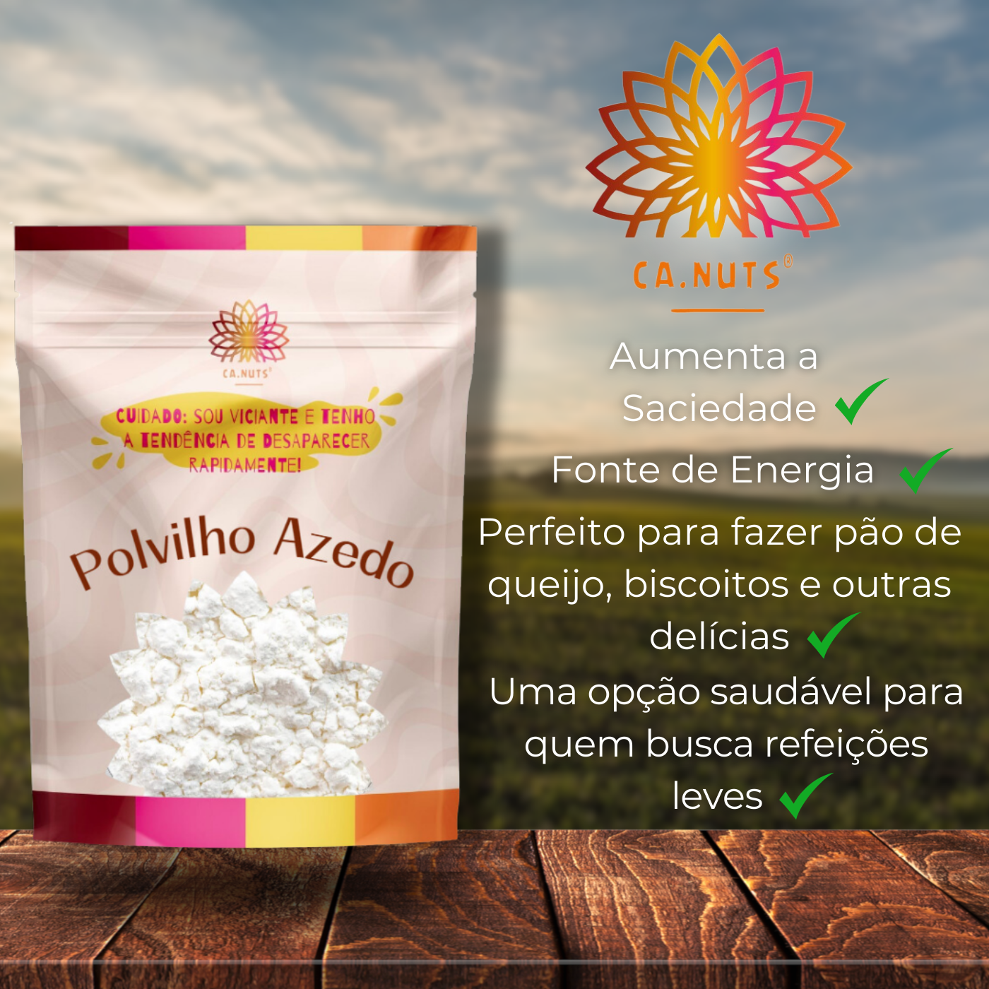 Polvilho Azedo Premium Ca.Nuts