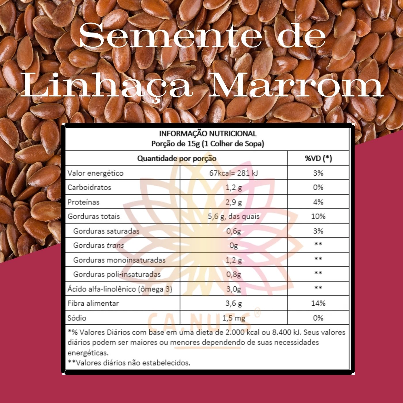 Semente de linhaça marrom | Ca.Nuts Premium