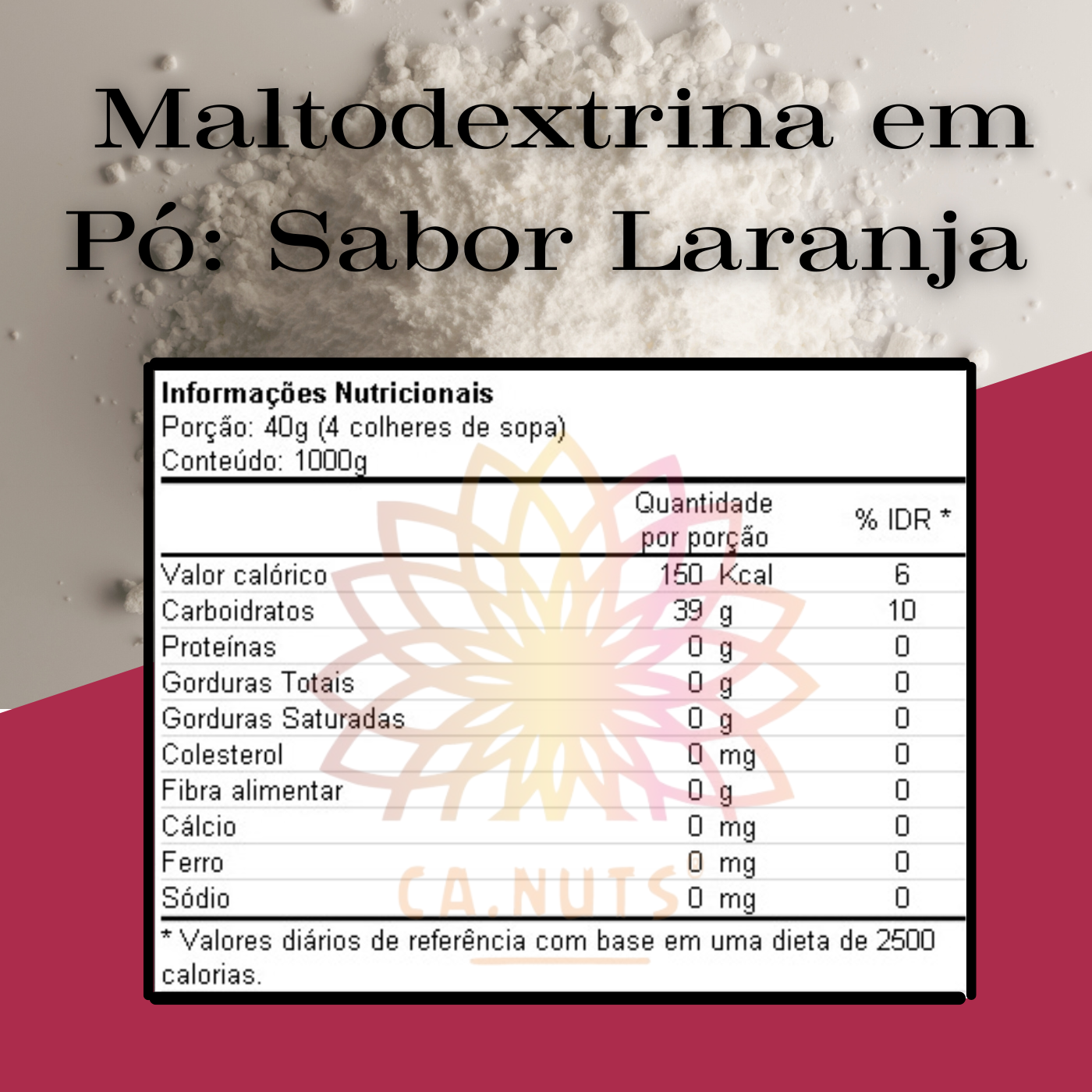 Maltodextrina Sabor Laranja Premium Ca.Nuts