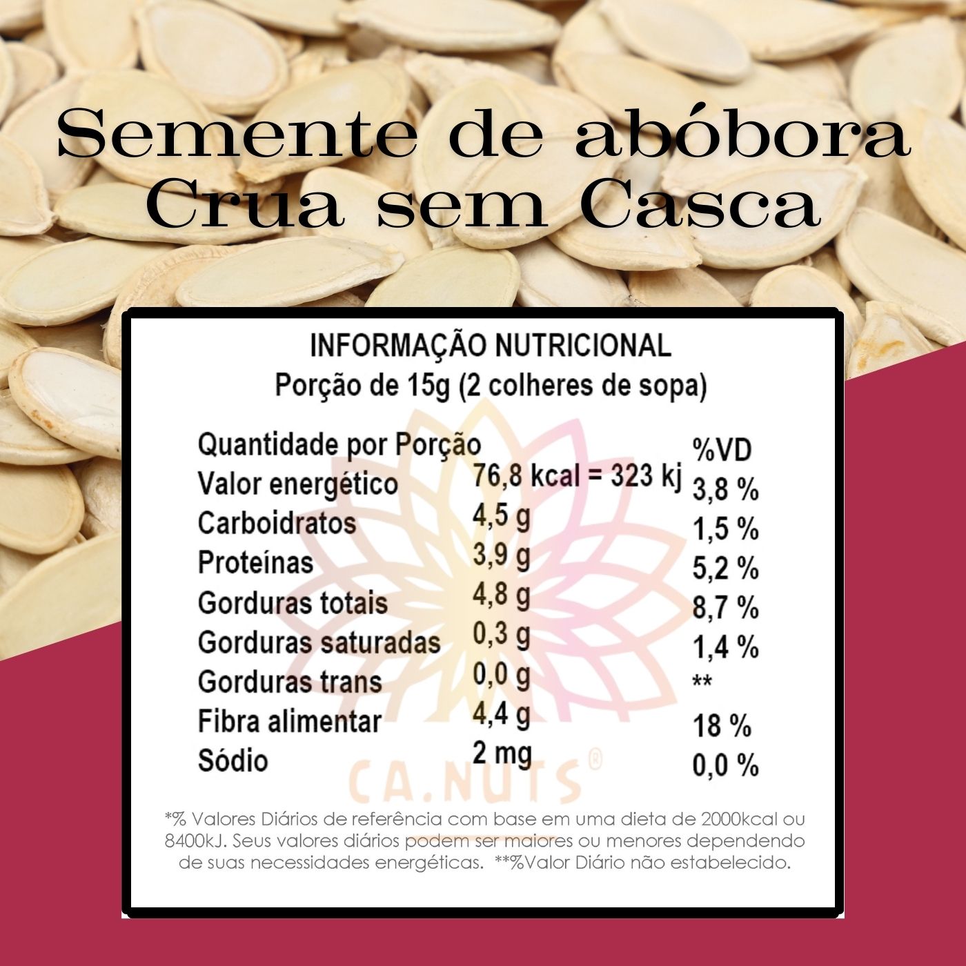 Semente de Abóbora com Casca Crua Premium Ca.Nuts