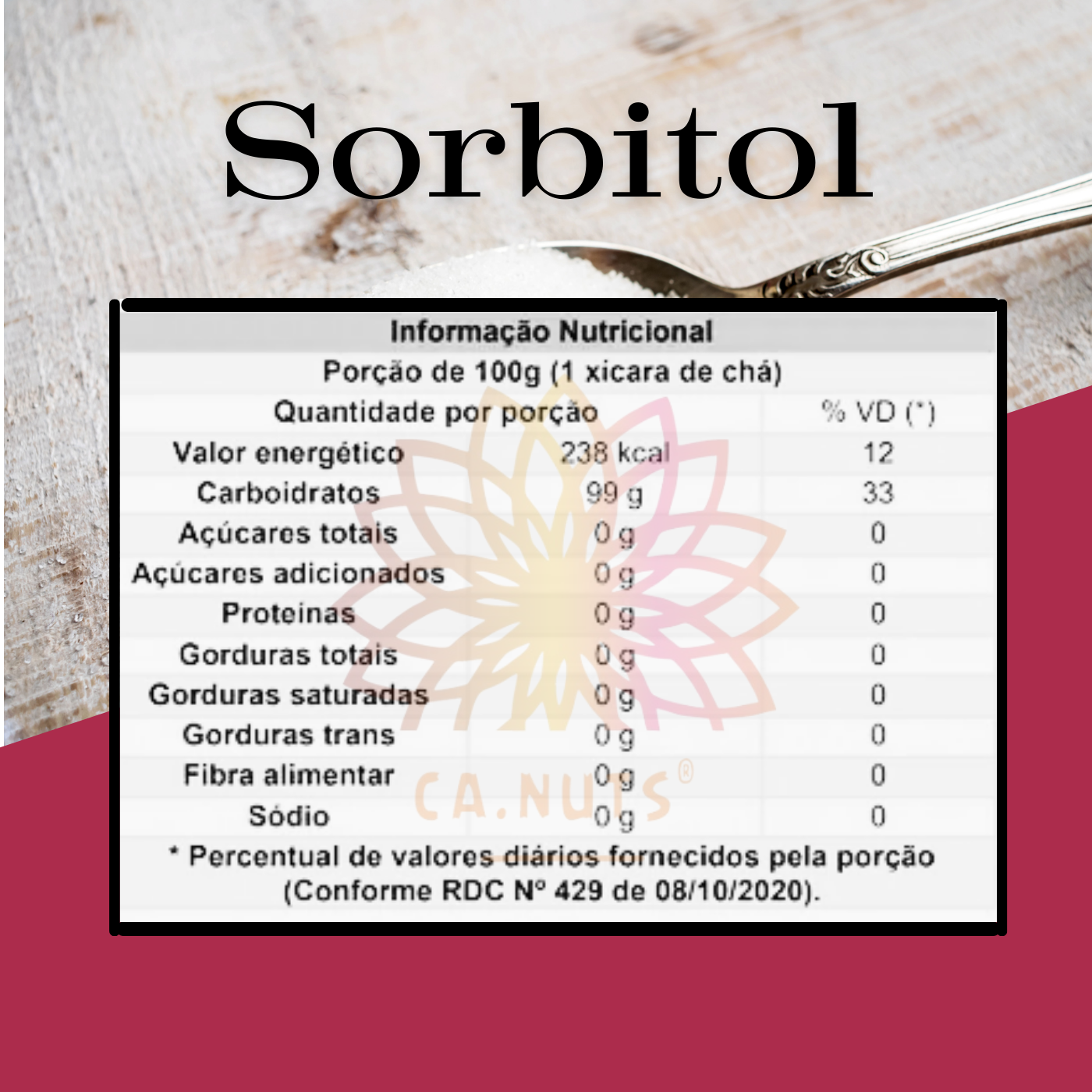 Sorbitol em Pó Puro Ca.Nuts | Adoçantes Especiais