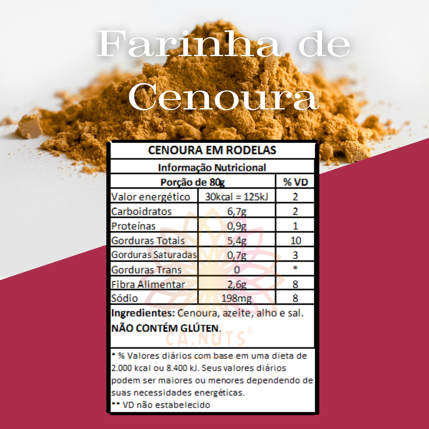 Farinha de Cenoura Premium Ca.Nuts