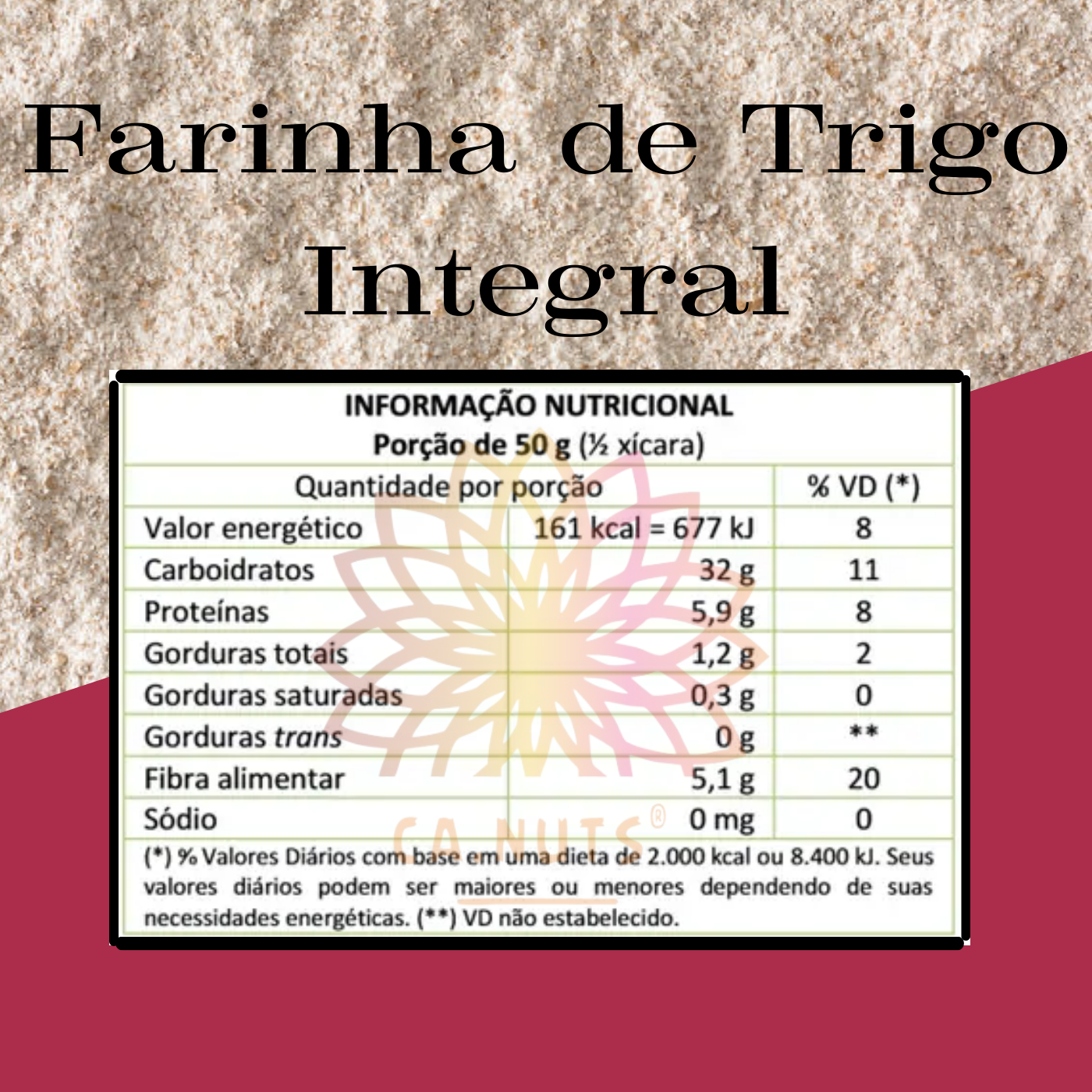 Farinha de trigo integral Premium Ca.Nuts